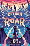 Return to Roar (Land of Roar, #2)