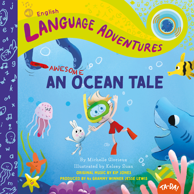 TA-DA! An Awesome Ocean Tale (Language Adventures)