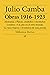 Julio Camba: Obras 1916-1923 (biblioteca iberica nº 19) (Spanish Edition)