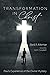 Transformation in Christ by David A. Ackerman