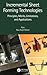 Incremental Sheet Forming Technologies: Principles, Merits, Limitations, and Applications