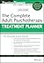 The Complete Adult Psychotherapy Treatment Planner by Arthur E. Jongsma Jr.