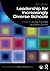 Leadership for Increasingly Diverse Schools (Educational Leadership for Equity and Diversity)