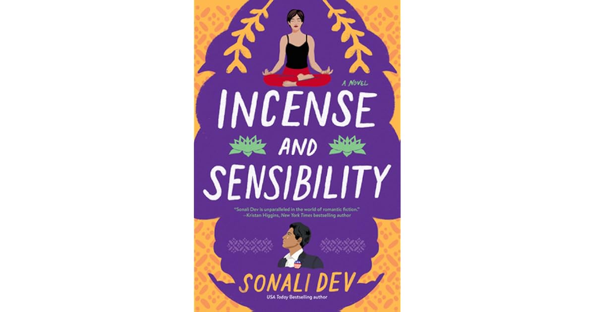 Incense and Sensibility (The Rajes, 3) by Sonali Dev
