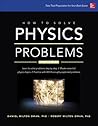 How to Solve Physics Problems by Daniel Oman