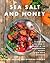 Sea Salt and Honey: Celebra...