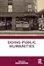 Doing Public Humanities