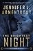The Brightest Night: An Origin Novel (Origin Series, 3)