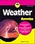 Weather For Dummies (For Dummies (Computer/Tech))