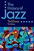 The History of Jazz