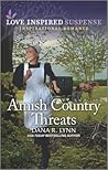Amish Country Threats by Dana R. Lynn