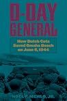 D-Day General by Noel Mehlo