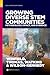 Growing Diverse STEM Communities: Methodology, Impact, and Evidence (ACS Symposium Series)