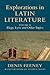 Explorations in Latin Literature by Denis Feeney