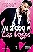 Mi sposo a Las Vegas (Vegas Billionaires #2)