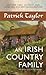 An Irish Country Family: An Irish Country Novel (Irish Country Books, 14)