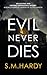 Evil Never Dies (Dark Devon Mysteries #2)