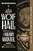 Wolf Hall (Thomas Cromwell,...