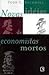 Novas idéias de economistas mortos