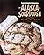 Alaska Sourdough, Revised E...