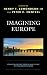 Imagining Europe: Essays on...