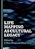 Life Mapping as Cultural Legacy by I-Chun Wang