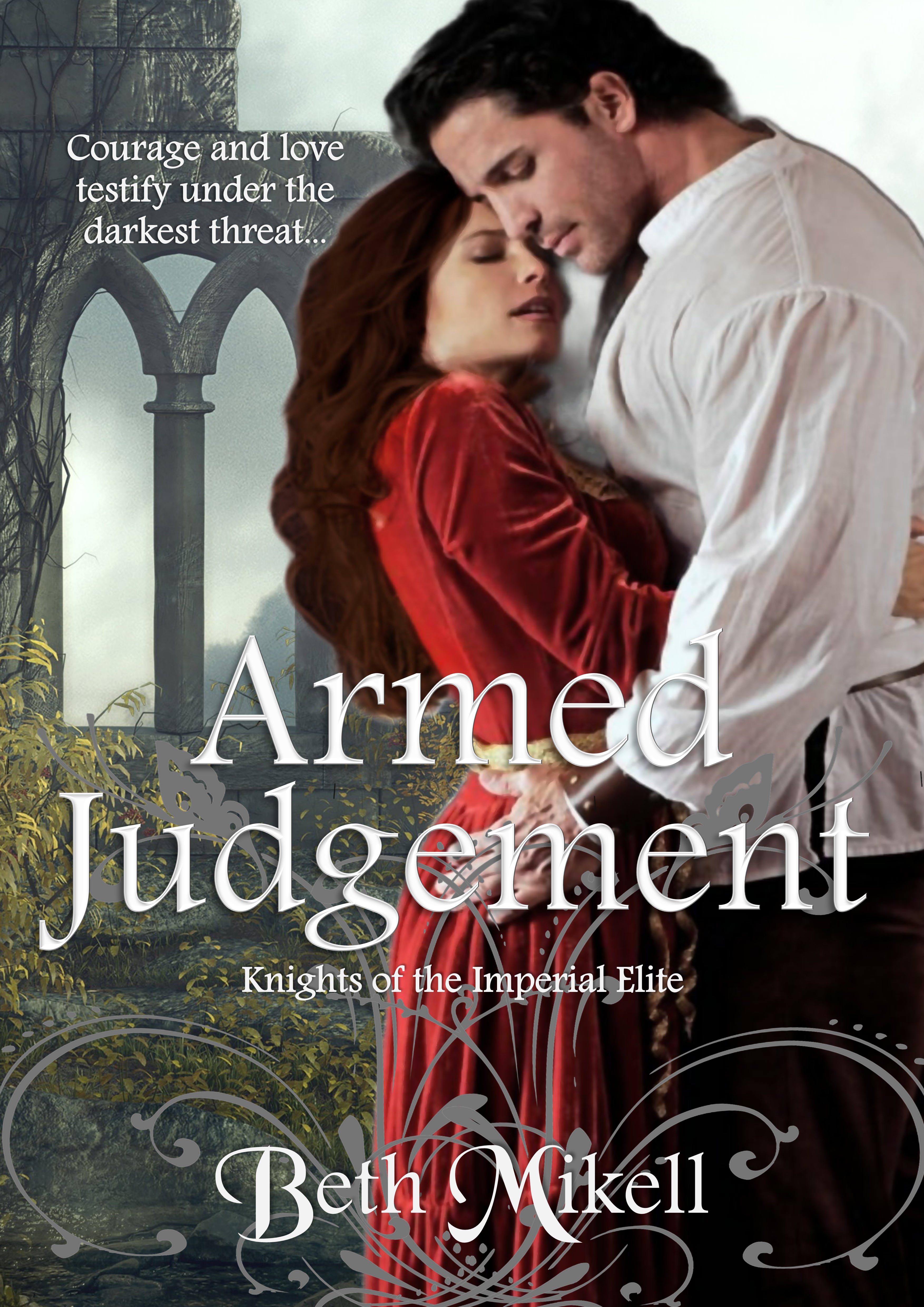 Armed Judgement (Knights of the Imperial Elite Book 3)