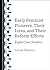 Early Feminist Pioneers, Th...