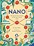 Nano: The Spectacular Scien...