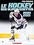 Le Hockey: Ses Supervedette...