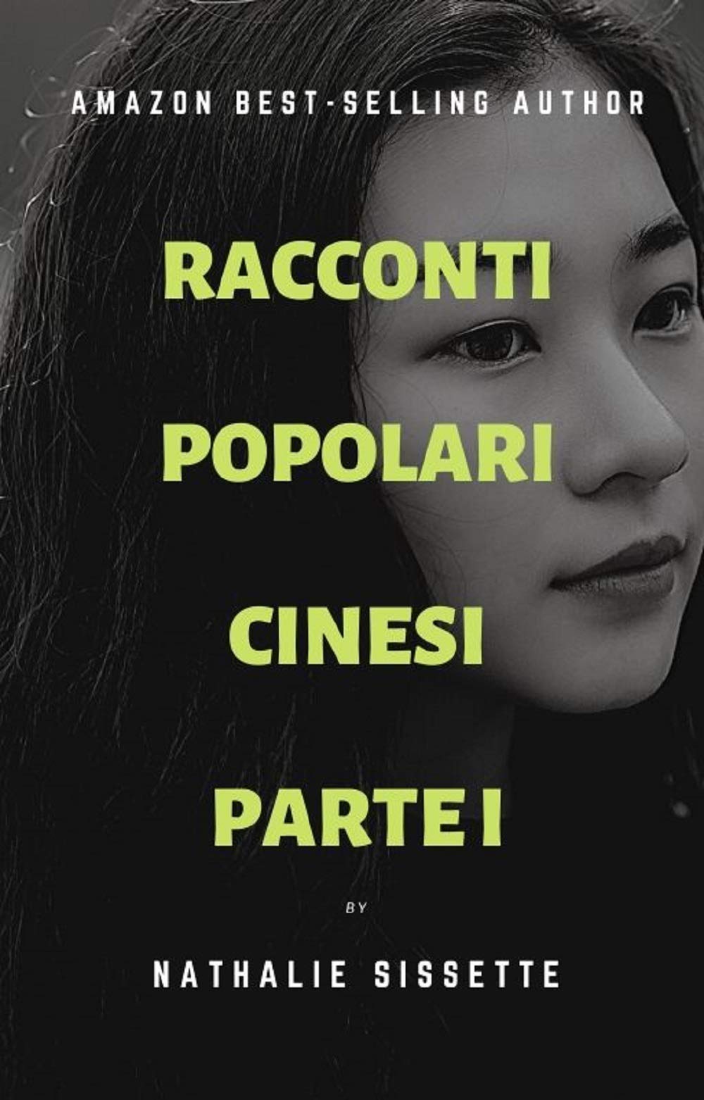 Racconti popolari cinesi parte I (Kindle Edition)