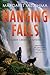 Hanging Falls (Timber Creek K-9 Mystery #6)