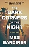 The Dark Corners ...