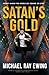 Satan's Gold (Tyler Jackson...