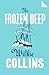 The Frozen Deep