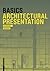 Basics Architectural Presentation