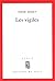 Les vigiles: Roman (Collect...