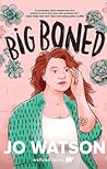 Big Boned by Jo Watson