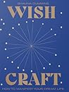 WishCraft: A guid...