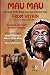 Mau Mau From Within: The Story of the Kenya Land and Freedom Army