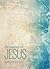 The Essence of Jesus