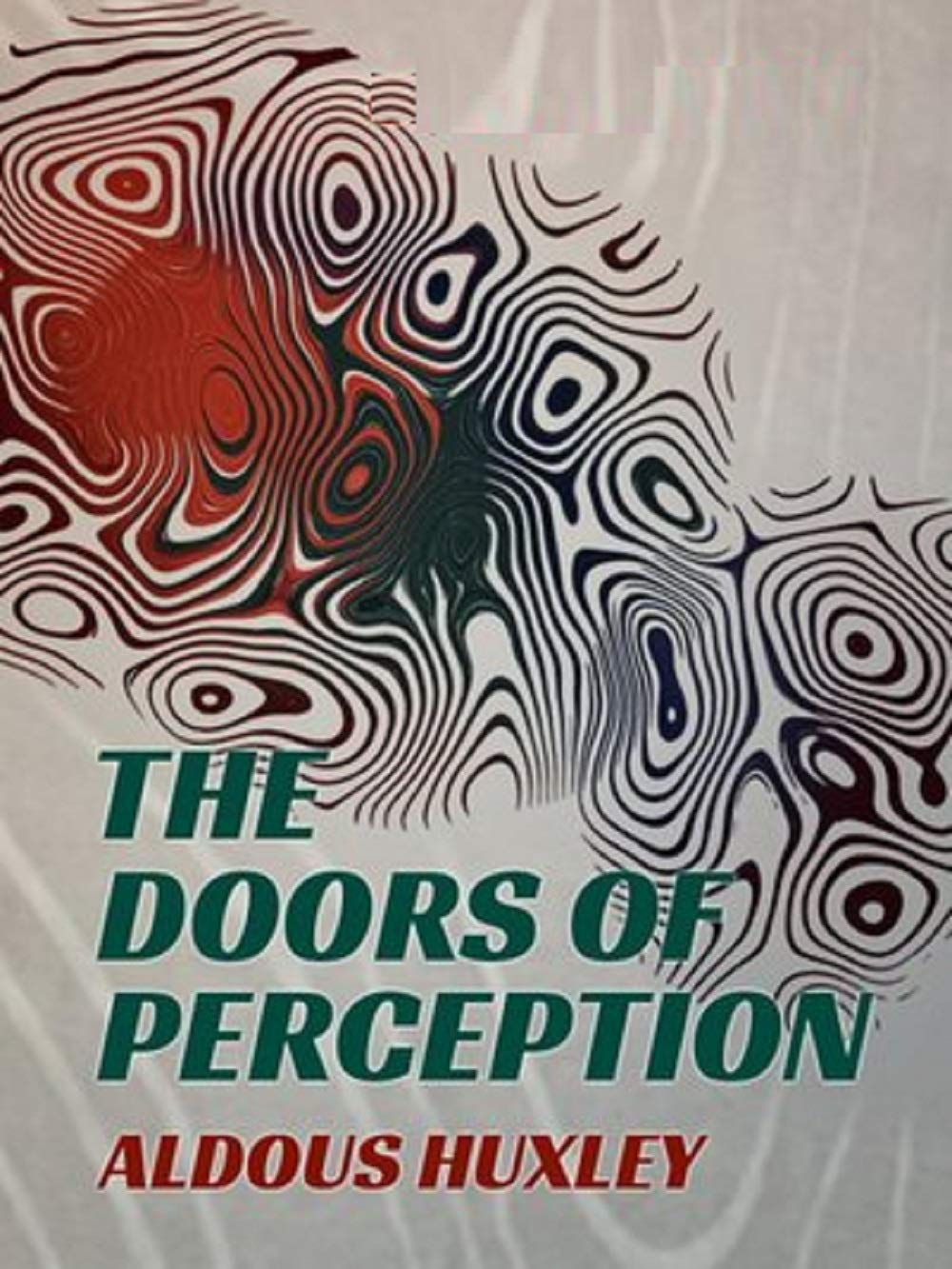 The Doors of Perception