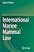 International Marine Mammal...