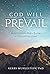 God Will Prevail: Ancient C...