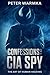 Confessions of a CIA Spy: The Art of Human Hacking