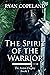The Spirit of The Warrior by Ryan Copeland