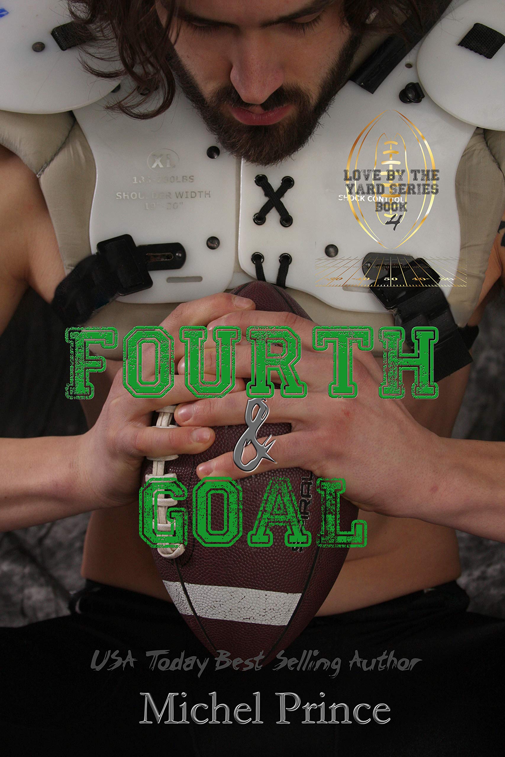 Fourth and Goal (Love by the Yard #4)