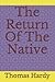 The Return Of The Native
