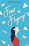 Fear of Flying Fear of Flying
