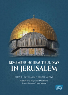 Remembering Beautiful Days in Jerusalem (ebook)